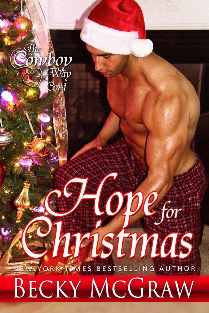 Hope For Christmas (The Cowboy Way #1)