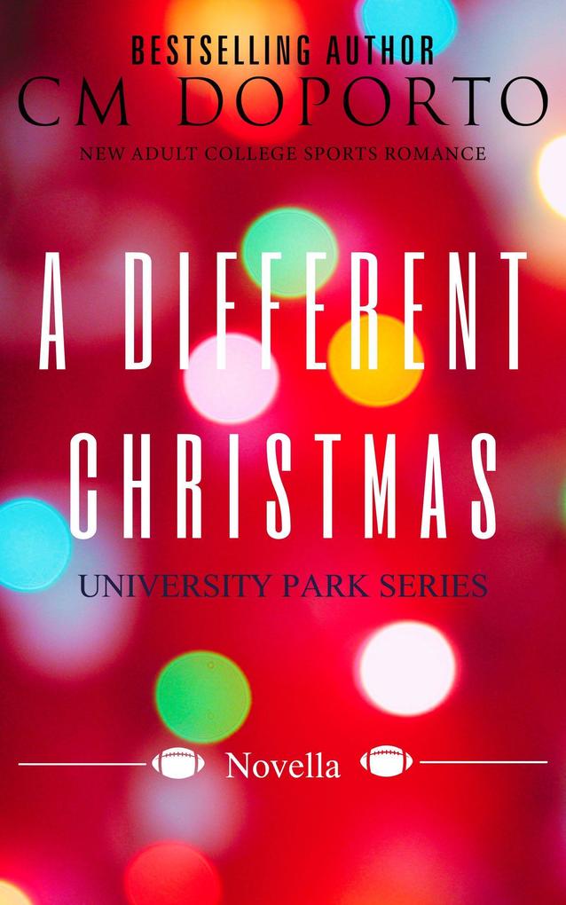 A Different Christmas (University Park Series #7)