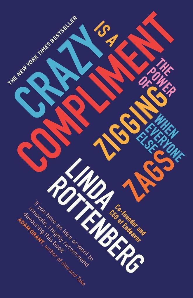 Crazy is a Compliment