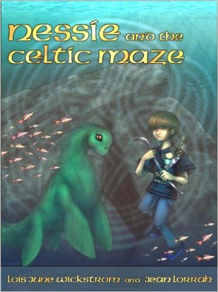Nessie and the Celtic Maze (Nessie‘s Grotto #3)