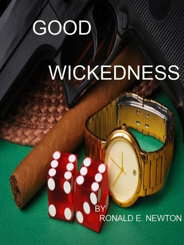 Good Wickedness