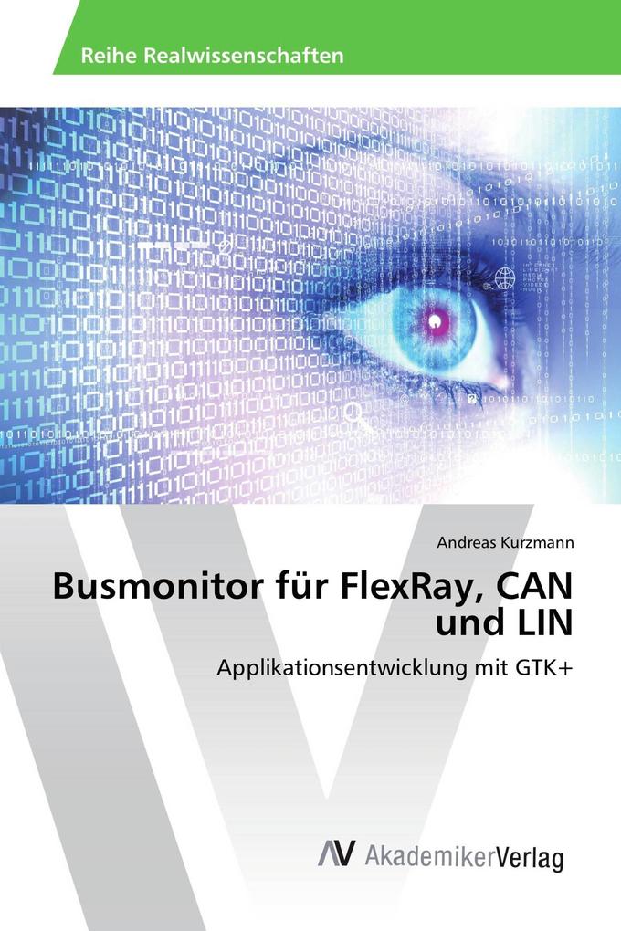 Busmonitor für FlexRay CAN und LIN