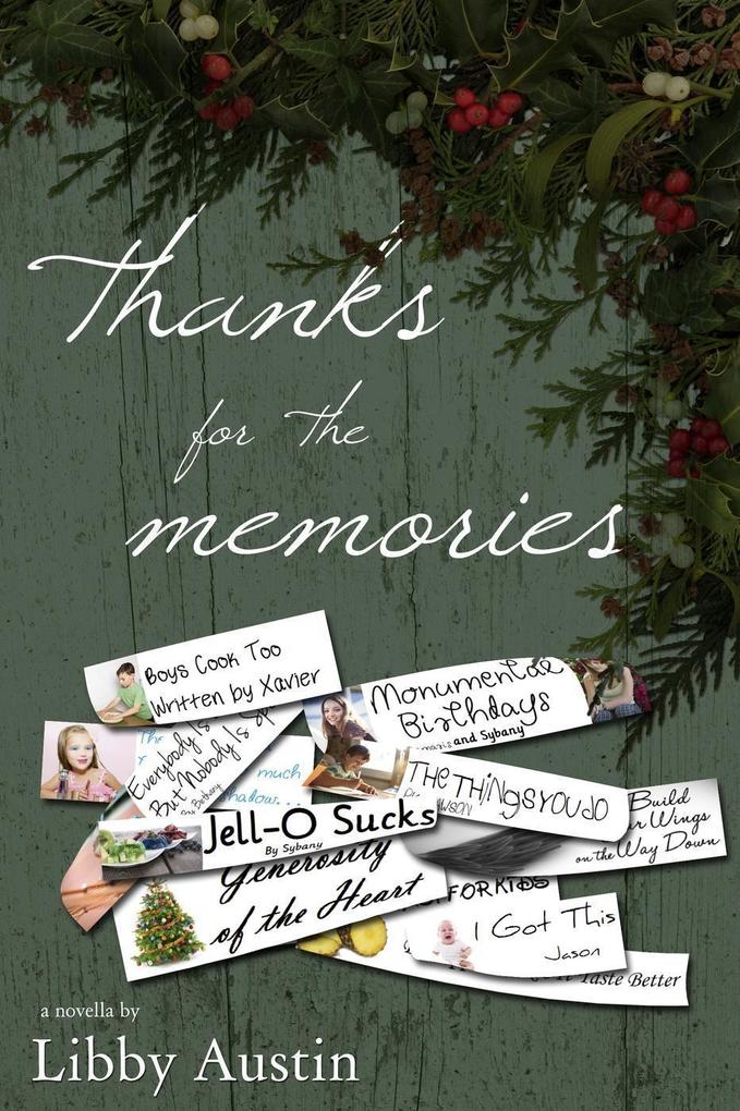 Thanks for the Memories: Forever and a Day Book 1.5