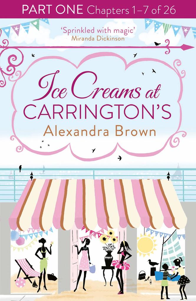 Ice Creams at Carrington‘s: Part One Chapters 1-7 of 26