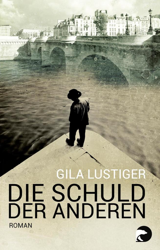 Die Schuld der anderen Gila Lustiger - Bild 5