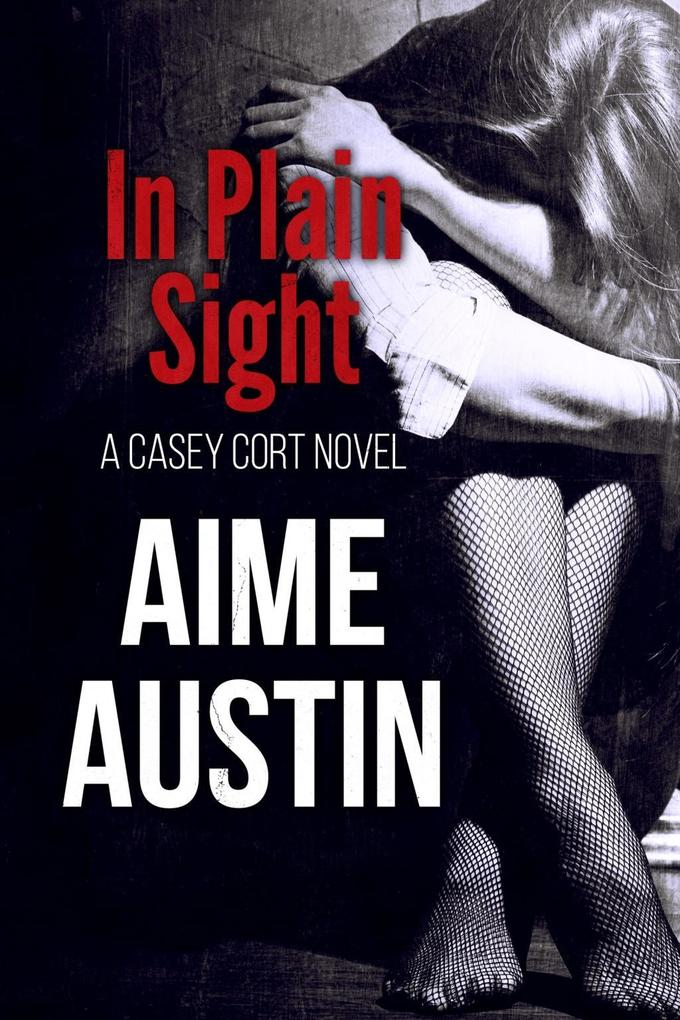 In Plain Sight