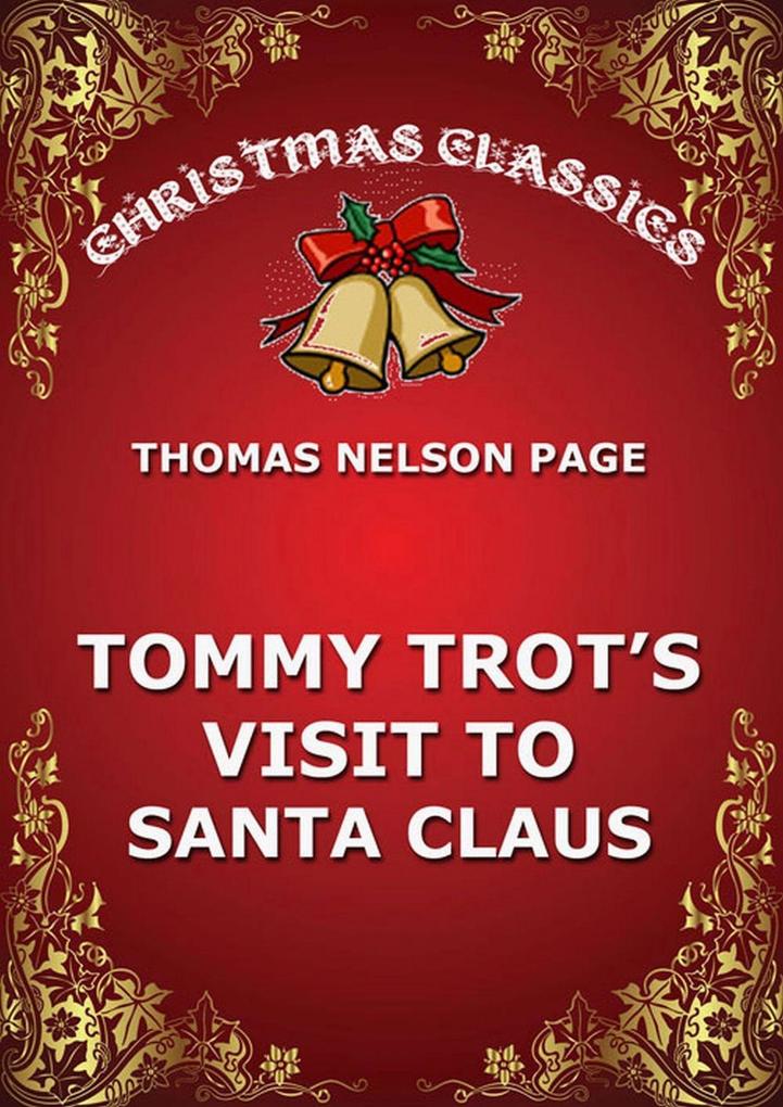 Tommy Trot‘s Visit To Santa Claus