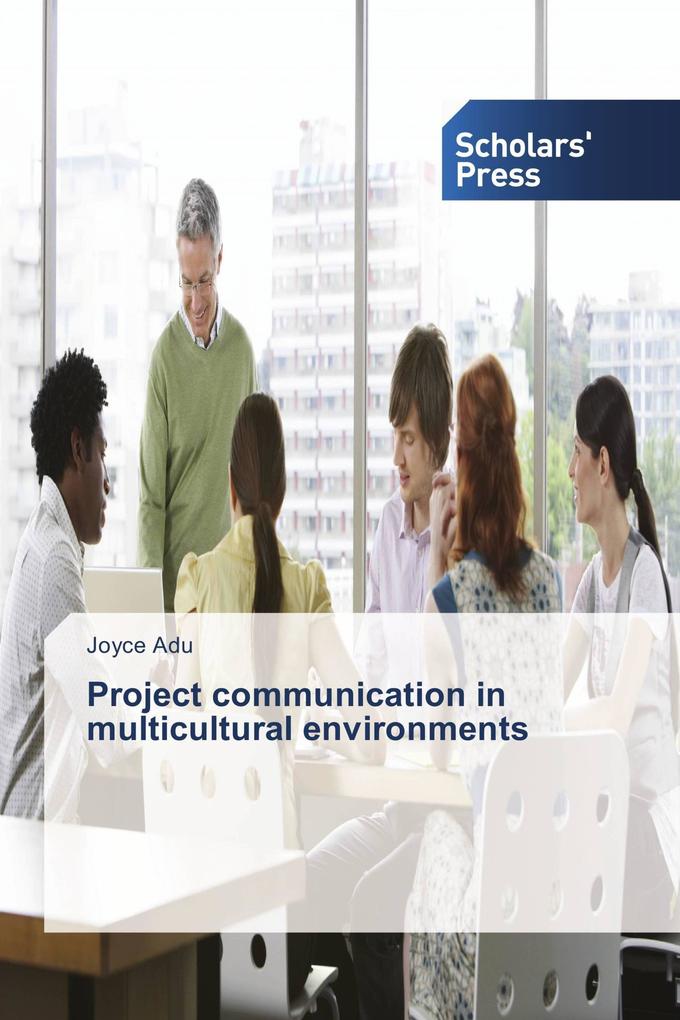 Project communication in multicultural environments