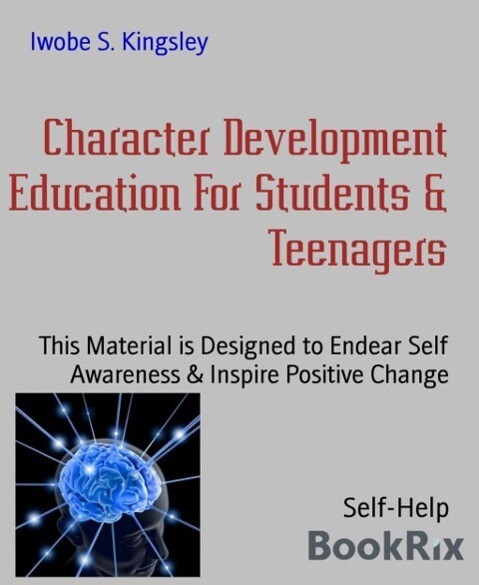 Character Development Education For Students & Teenagers