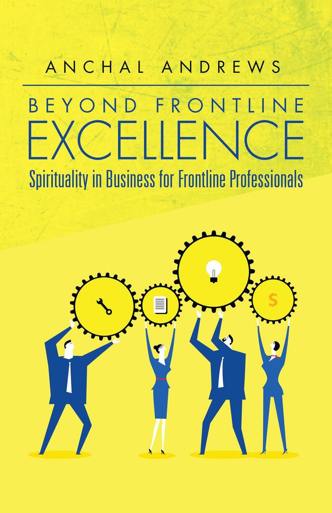 Beyond Frontline Excellence