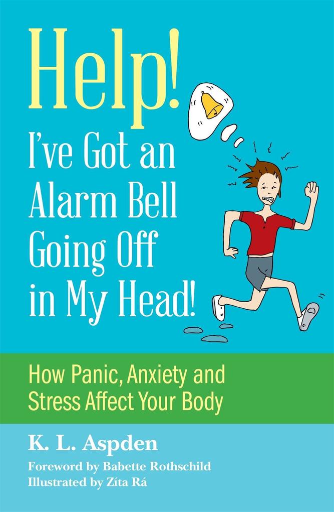 Help! I‘ve Got an Alarm Bell Going Off in My Head!