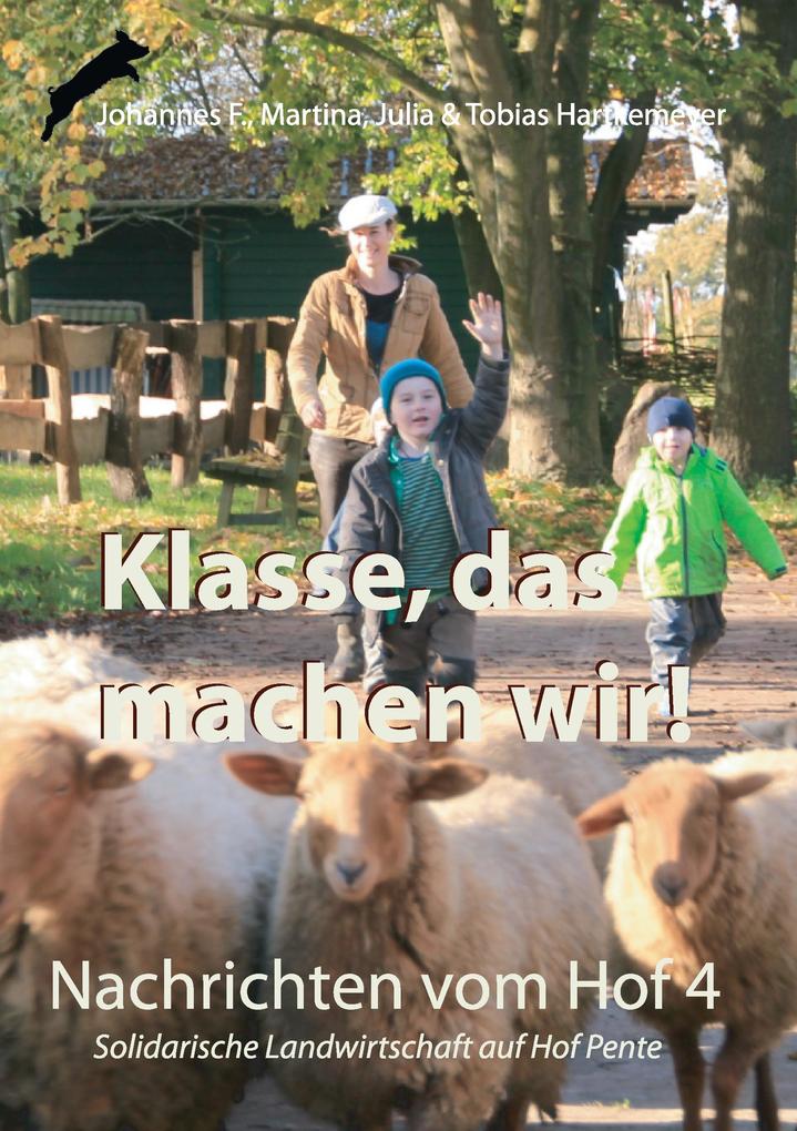 Klasse das machen wir!