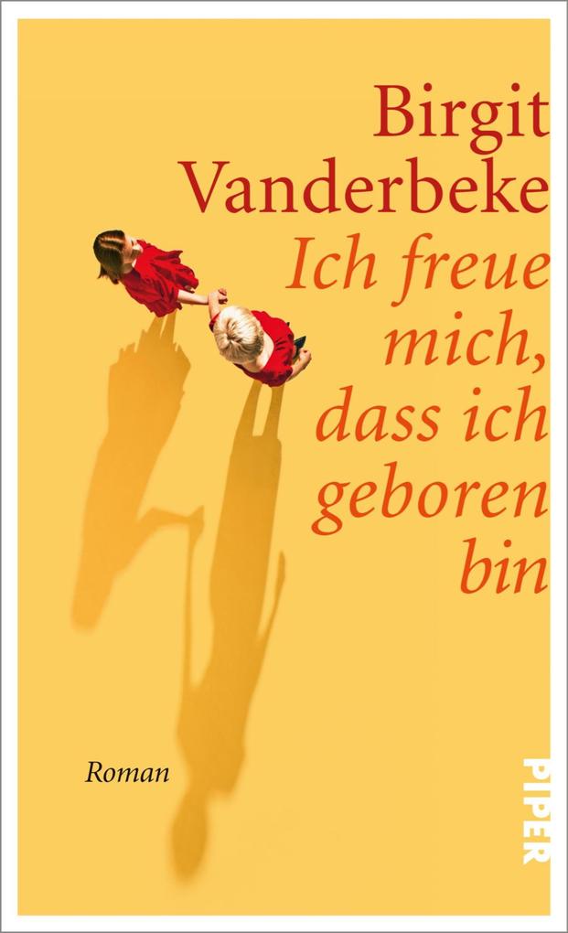 Ich freue mich dass ich geboren bin