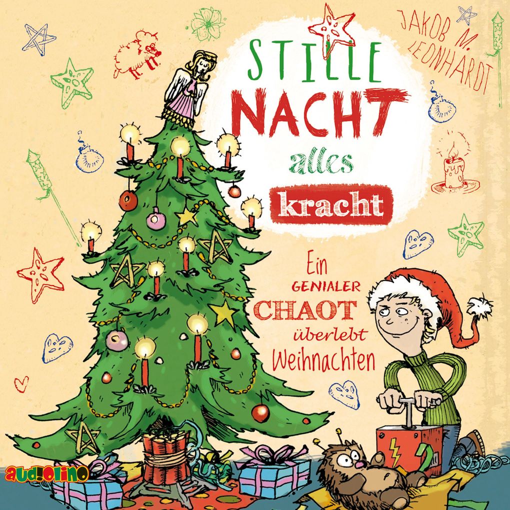 Stille Nacht alles Kracht - Ein genialer Chaot überlebt Weihnachten