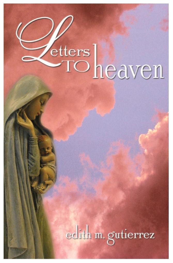 Letters to Heaven