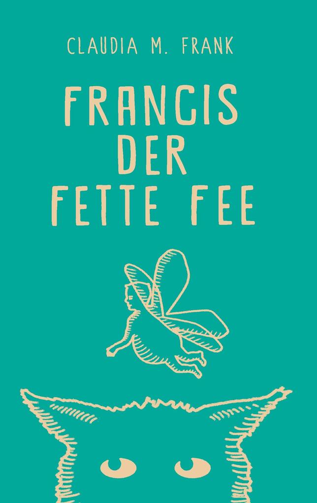 Francis der fette Fee