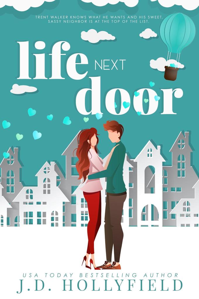 Life Next Door (Love Not Included #2)