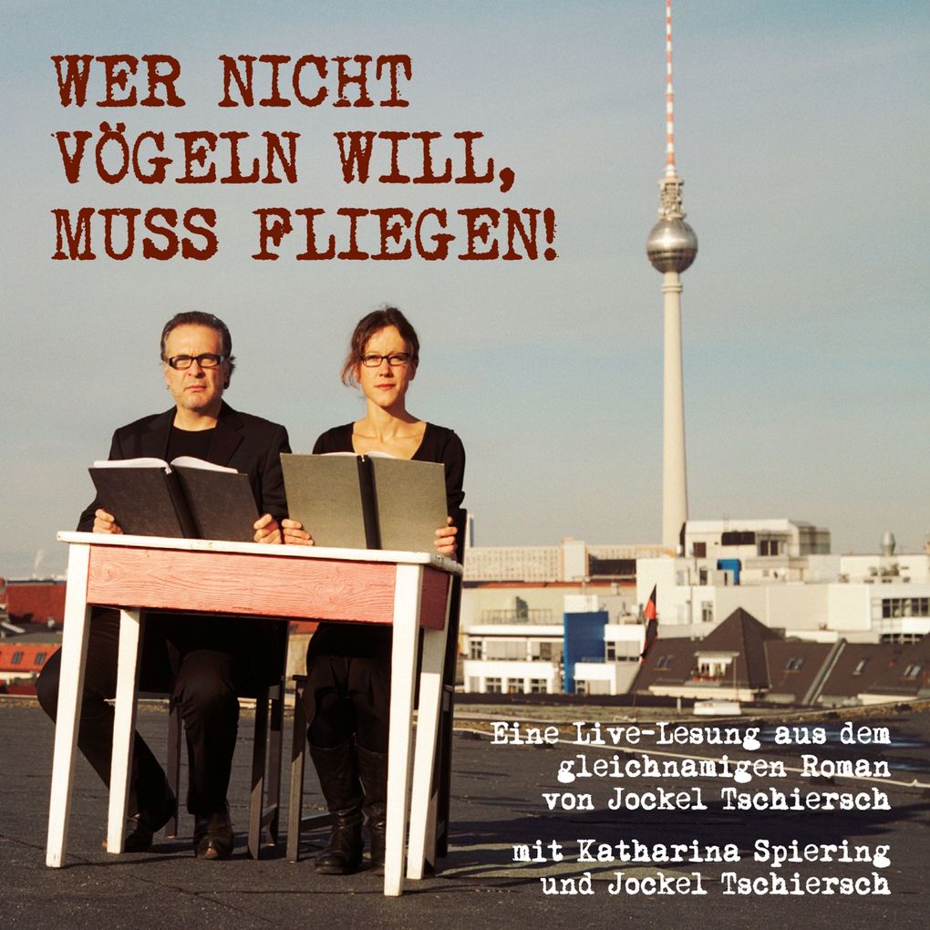 Wer nicht vögeln will muss fliegen