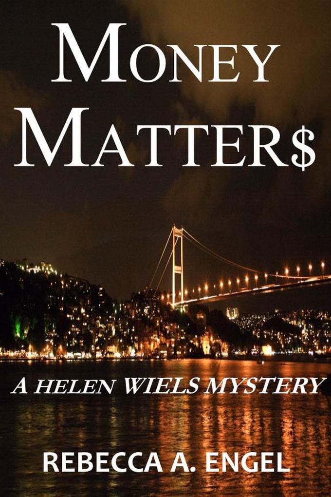 Money Matters (A Helen Wiels Mystery #2)