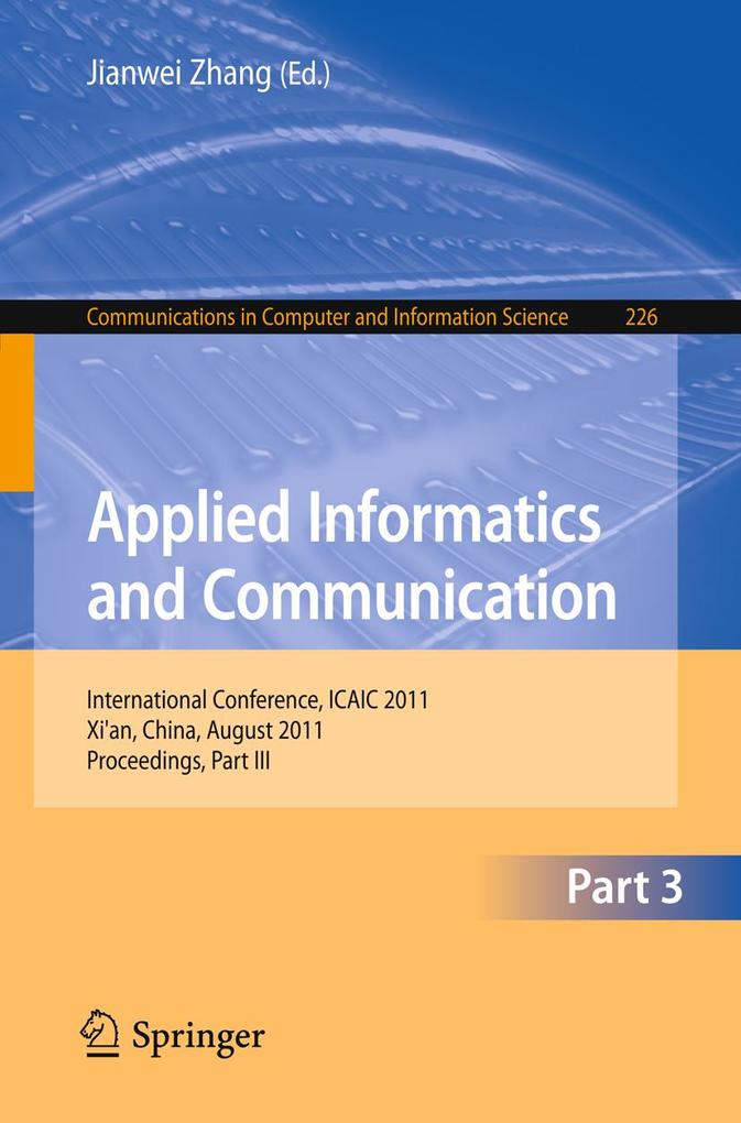 Applied Informatics and Communication Part III