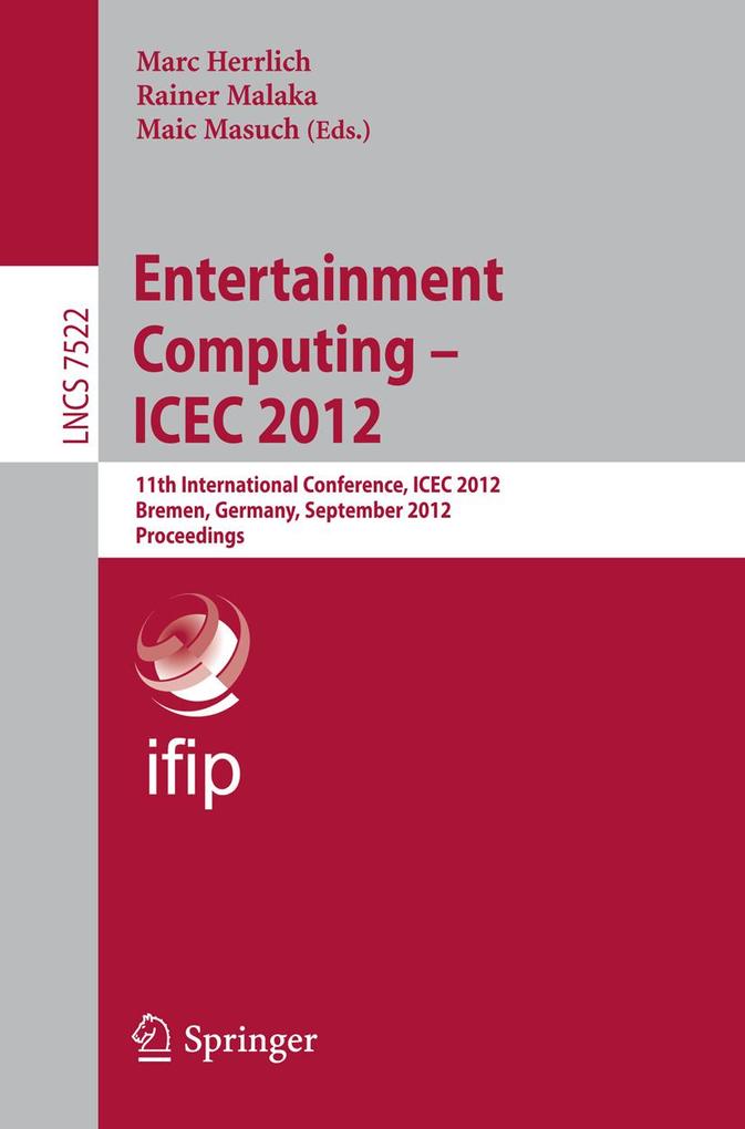 Entertainment Computing - ICEC 2012