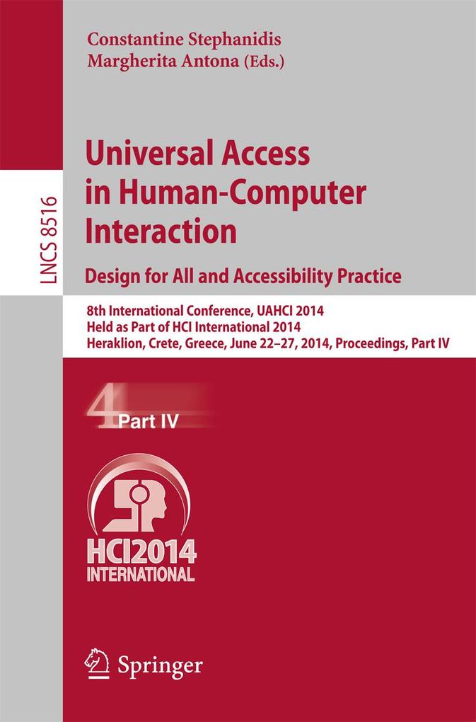 Universal Access in Human-Computer Interaction:  for All and Accessibility Practice