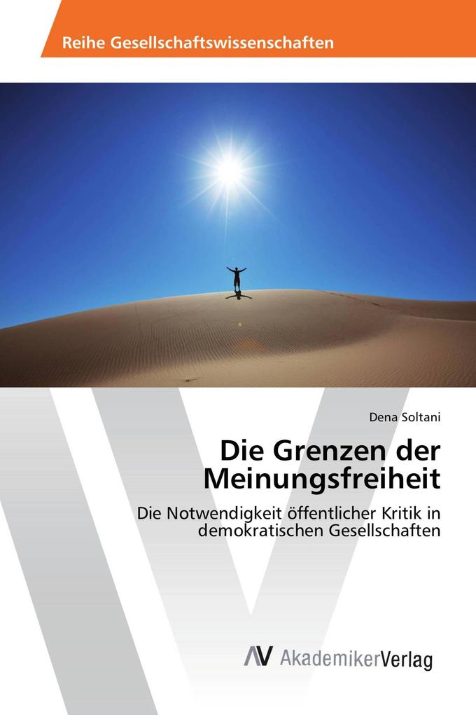 Die Grenzen der Meinungsfreiheit