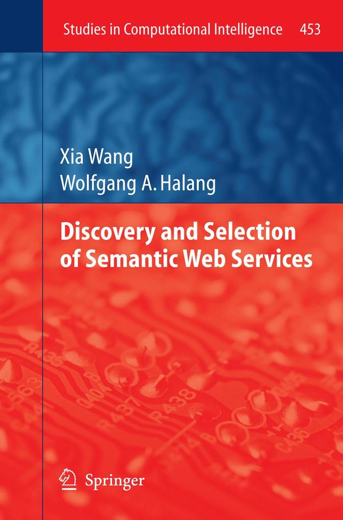 Discovery and Selection of Semantic Web Services