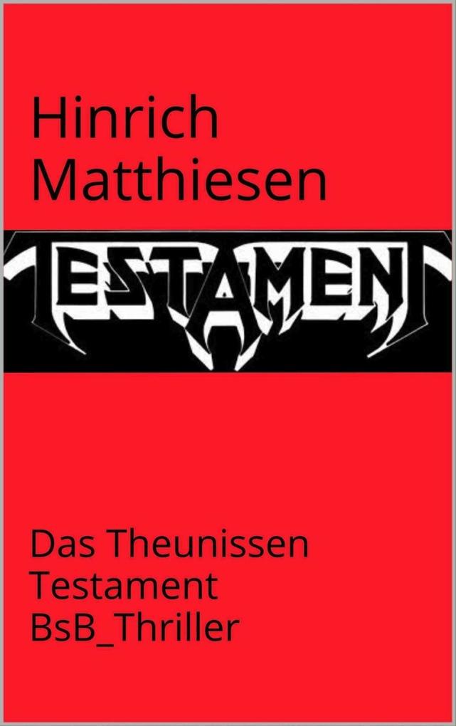 Das Theunissen-Testament