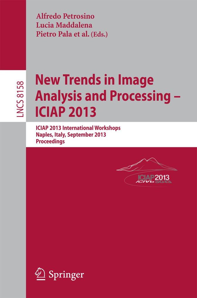 New Trends in Image Analysis and Processing ICIAP 2013 Workshops
