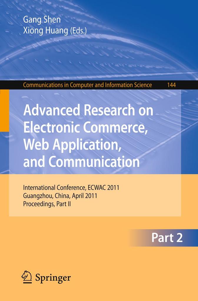 Advanced Research on Electronic Commerce Web Application and Communication