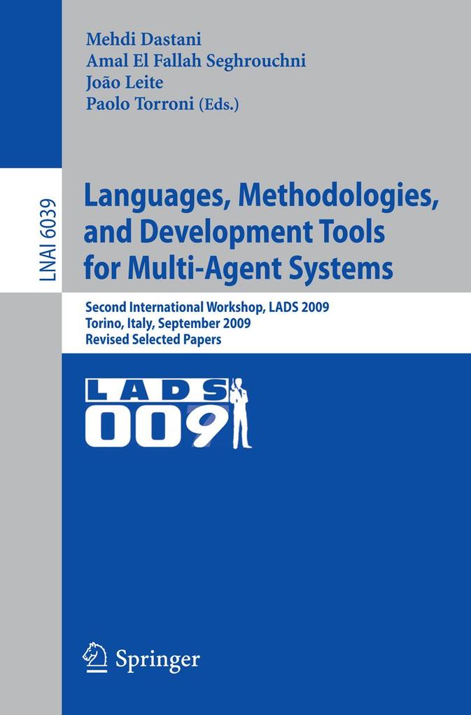 Languages Methodologies and Development Tools for Multi-Agent Systems