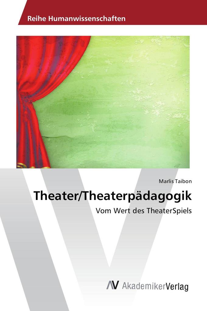 Theater/Theaterpädagogik