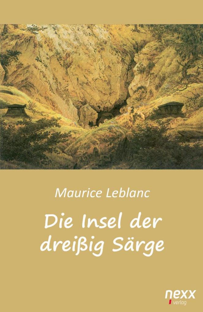 Die Insel der dreißig Särge