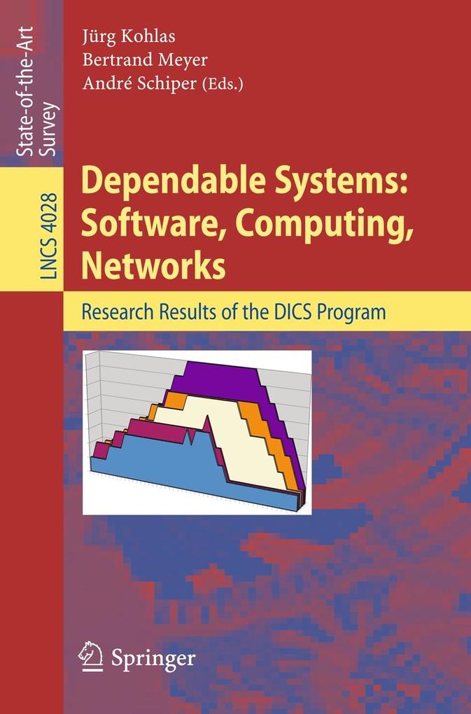 Dependable Systems: Software Computing Networks