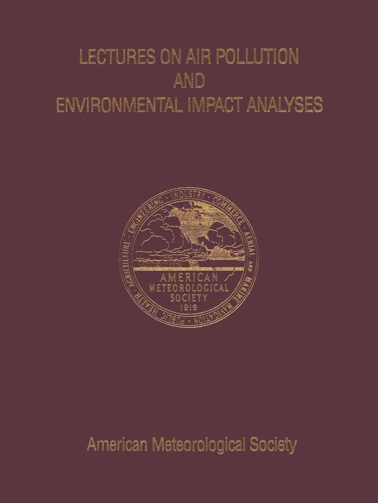 Lectures on Air Pollution and Environmental Impact Analyses