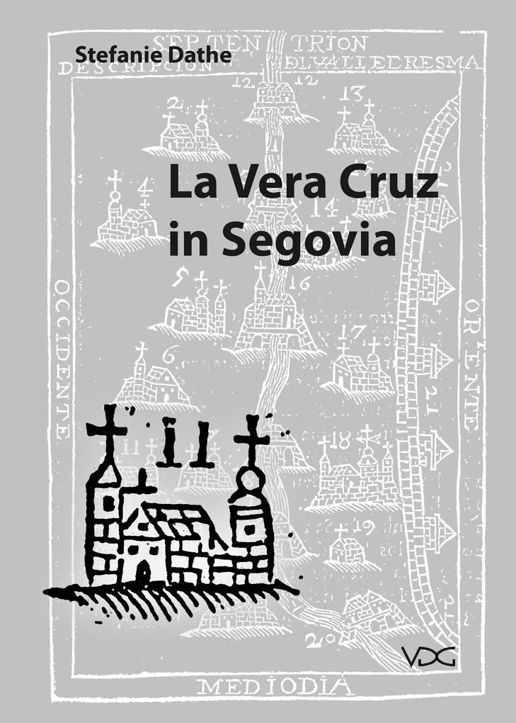 La Vera Cruz in Segovia - Stefanie Dathe