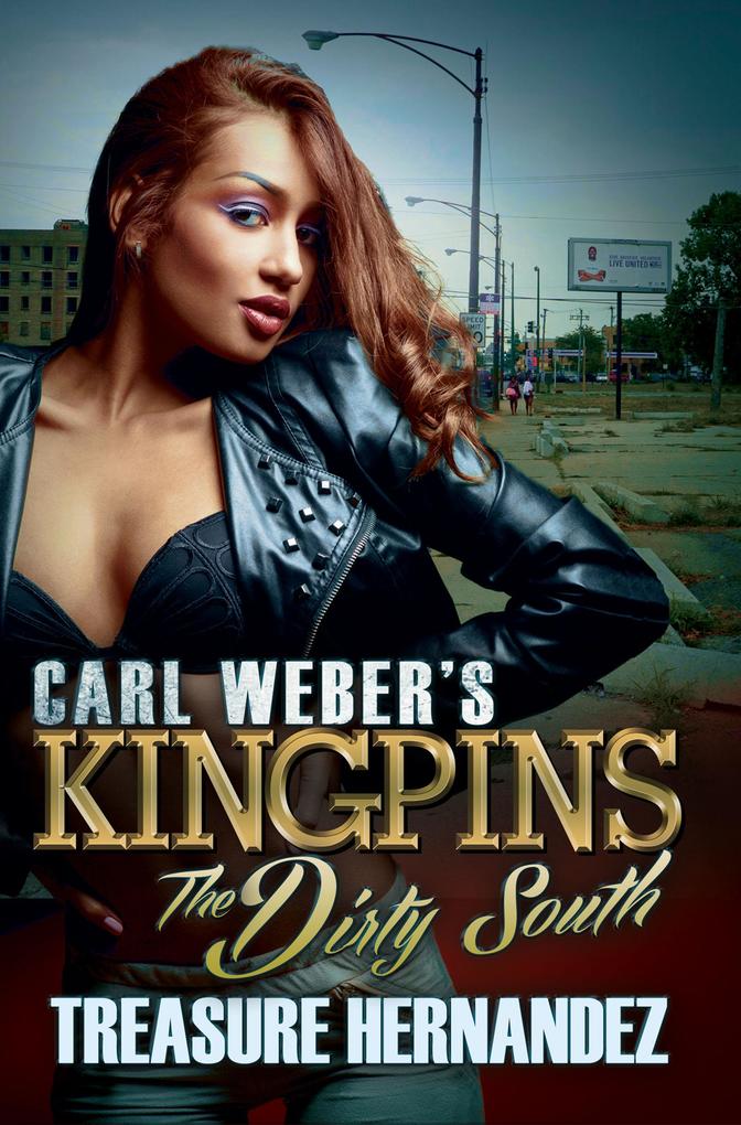 Carl Weber‘s Kingpins: The Dirty South