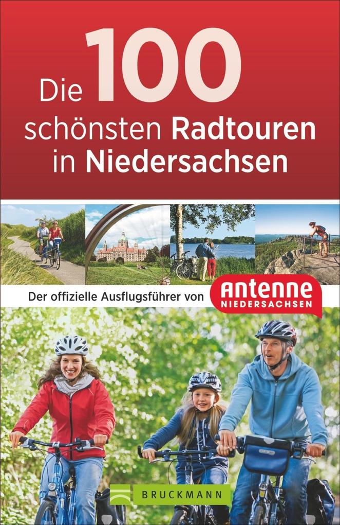 Image of Die 100 schönsten Radtouren in Niedersachsen