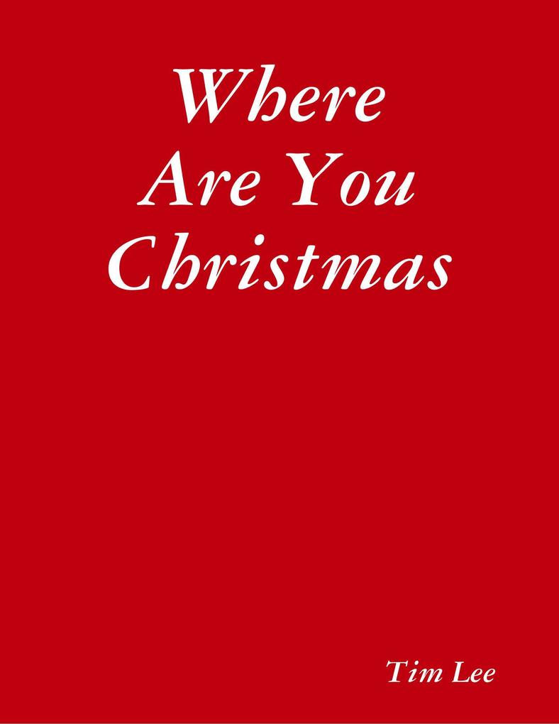 Where Are You Christmas