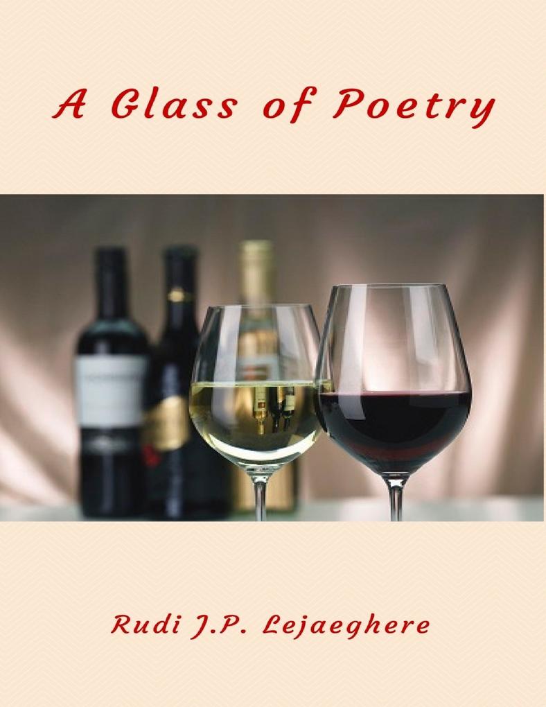 A Glass of Poetry
