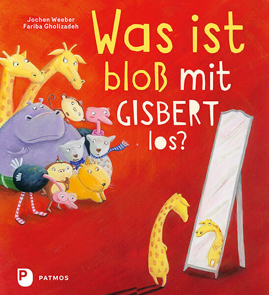 Image of Was ist bloß mit Gisbert los?