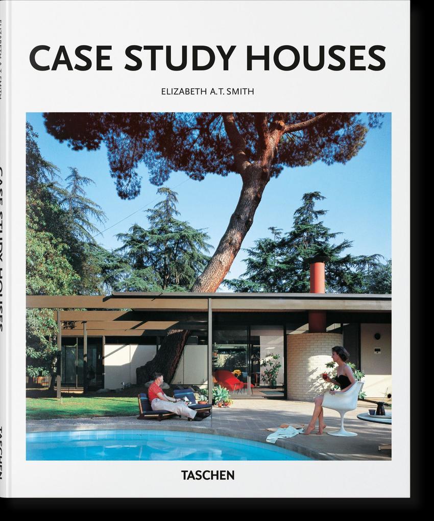 Taschen GmbH Case Study Houses