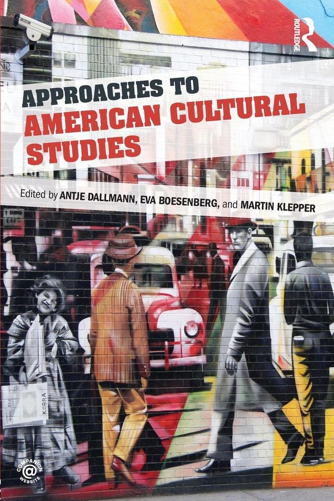 Approaches to American Cultural Studies