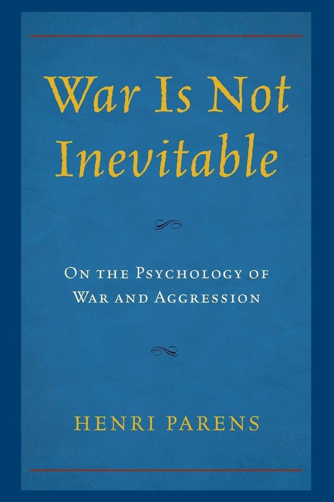 War Is Not Inevitable