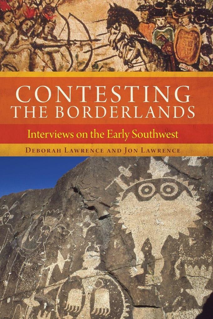 Contesting the Borderlands
