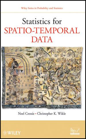 Statistics for Spatio-Temporal Data - Noel Cressie/ Christopher K. Wikle