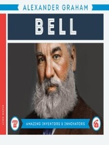 Alexander Graham Bell als eBook Download von Lynn Davis - Lynn Davis