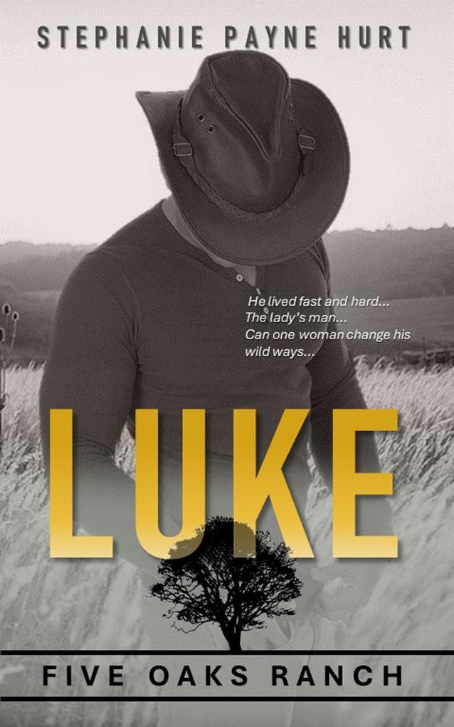 Luke (5 Oaks Ranch #4)