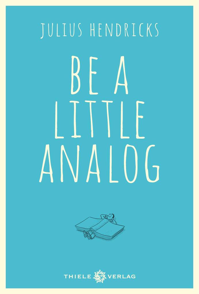 Be a little analog Julius Hendricks - Bild 4